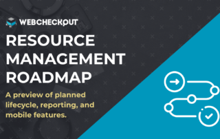 WebCheckout promotional graphic with the headline "Resource Management Roadmap" in bold white text over a dark background of camera equipment. Gold subtext reads "A preview of planned lifecycle, reporting, and mobile features." A blue diagonal panel on the right holds a white icon of a winding path. The path starts at an arrow, passes through several milestone dots, and ends at a checkmark.